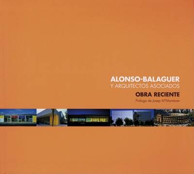 Book cover for Alonso-Balaguer y Arquitectos Asociados