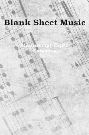 Cover of Blank Sheet Music Manuscript Paper Notebook