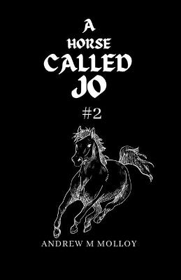 Book cover for A Horse Called Jo. #2