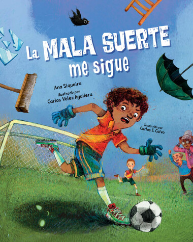 Book cover for La mala suerte me sigue