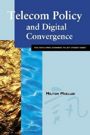 Cover of Telecom Policy and Digital Convergence