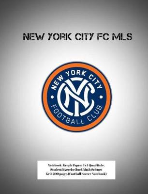Book cover for New York City FC MLS Notebook