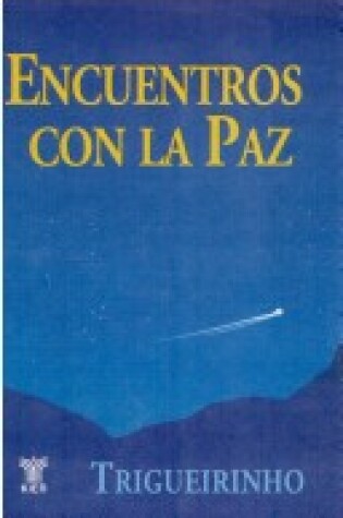 Cover of Encuentros Con La Paz