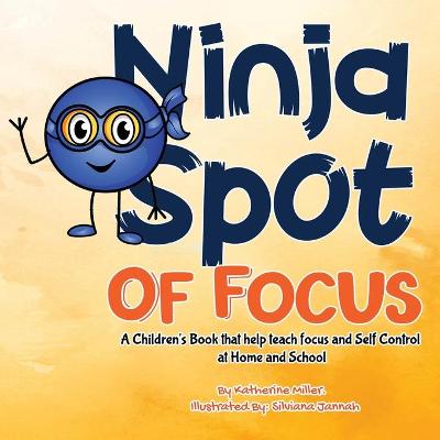 Book cover for Ninja Spot of Focus