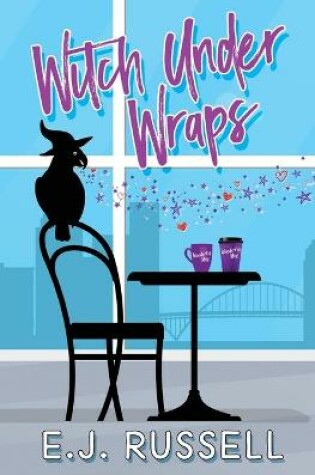 Cover of Witch Under Wraps