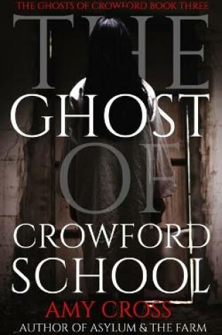 Cover of The Ghost of Crowford School