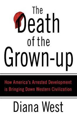 Book cover for The Death of the Grown-Up