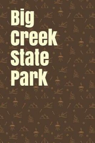 Cover of Big Creek State Park