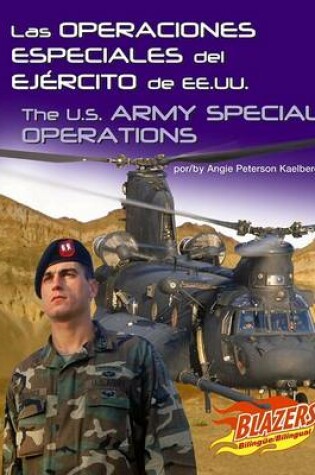 Cover of Las Operaciones Especiales del Ej�rcito de Ee.Uu./The U.S. Army Special Operations