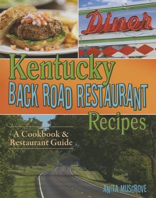 Book cover for Kentucky Back Road Restaurant Recipes