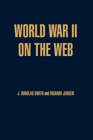 Cover of World War II on the Web
