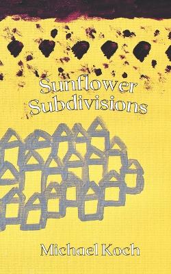 Book cover for Sunflower Subdivisions