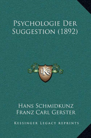 Cover of Psychologie Der Suggestion (1892)