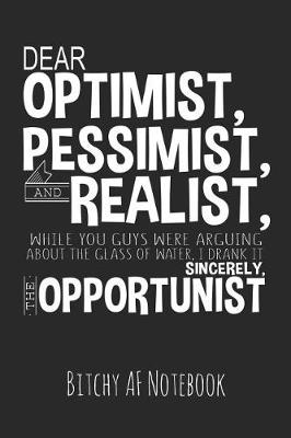 Book cover for Dear Optimist, Pessimist, and Realist