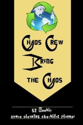 Cover of Chaos Crew Bring the Chaos