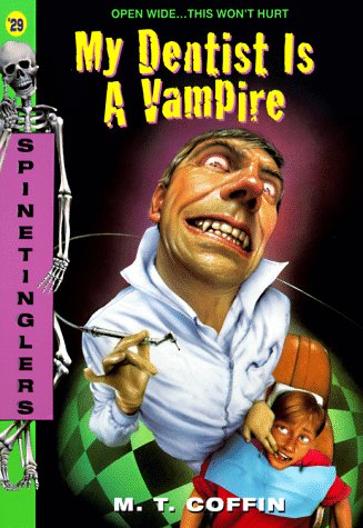 Book cover for My Dentist is a Vampire