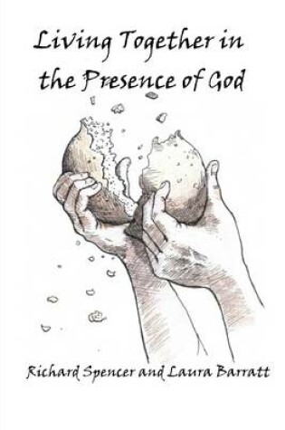 Cover of Living Together in the Presence of God