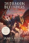 Book cover for The Dragon Defenders - Book Three