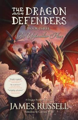 Book cover for The Dragon Defenders - Book Three