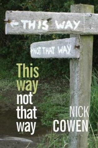 Cover of This Way not That Way