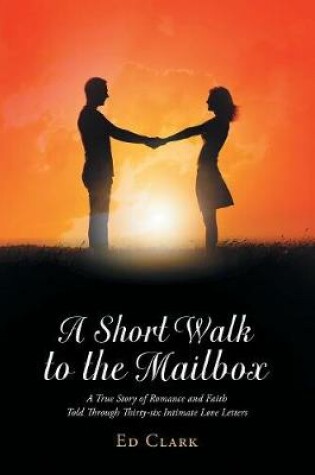 Cover of A Short Walk to the Mailbox