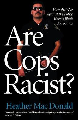 Book cover for Are Cops Racist?