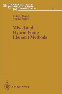 Cover of Mixed and Hybrid Finite Element Methods