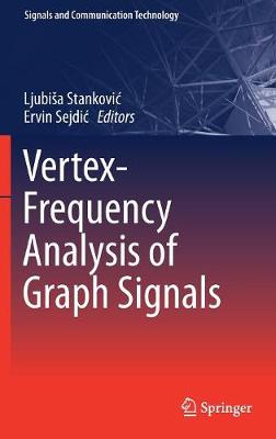 Book cover for Vertex-Frequency Analysis of Graph Signals