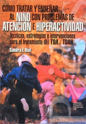 Book cover for Como Tratar y Ensenar Al Nino Con Prob...