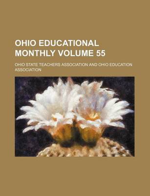 Book cover for Ohio Educational Monthly Volume 55