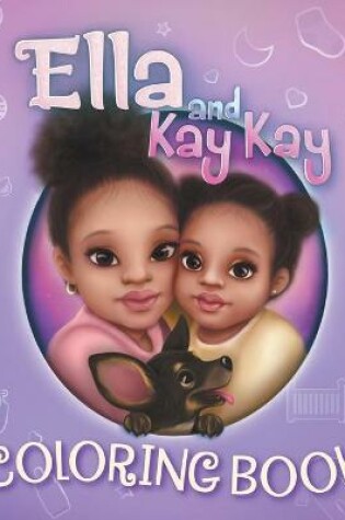 Cover of Ella and Kay Kay Coloring Book