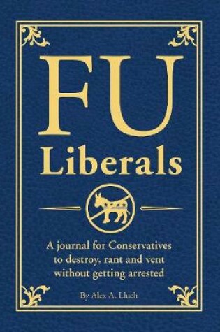 Cover of FU Liberals