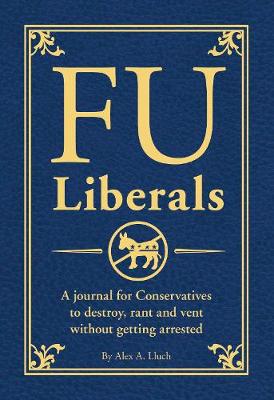 Book cover for FU Liberals