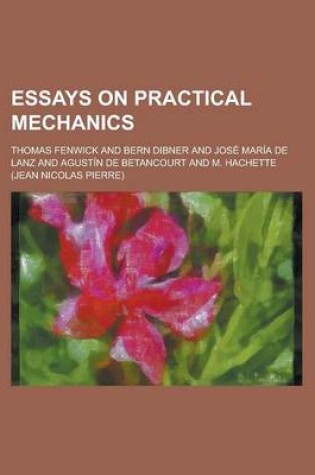 Cover of Essays on Practical Mechanics
