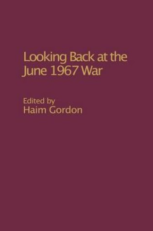 Cover of Looking Back at the June 1967 War