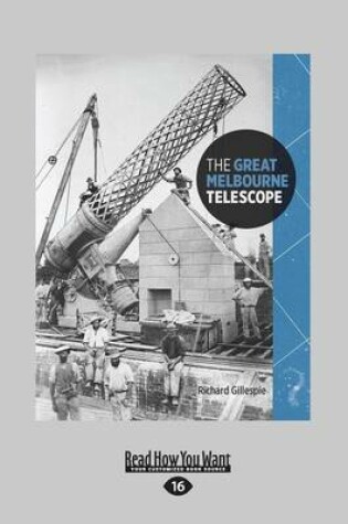 Cover of The Great Melbourne Telescope