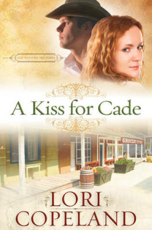 Cover of A Kiss for Cade