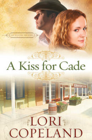 A Kiss for Cade