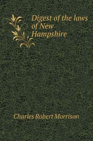 Cover of Digest of the Laws of New Hampshire