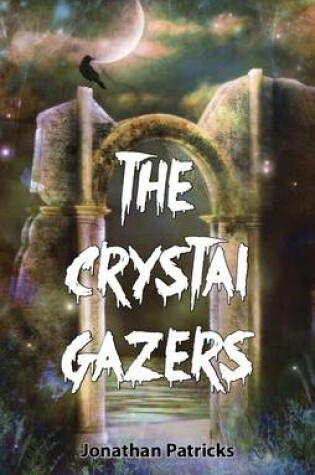 Cover of The Crystal Gazers