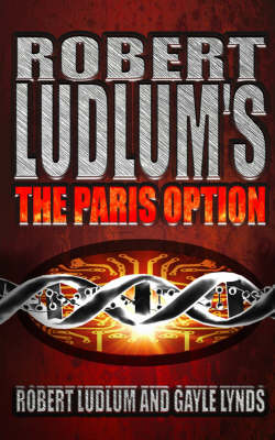 Book cover for Robert Ludlum's The Paris Option
