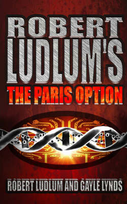 Cover of Robert Ludlum's The Paris Option