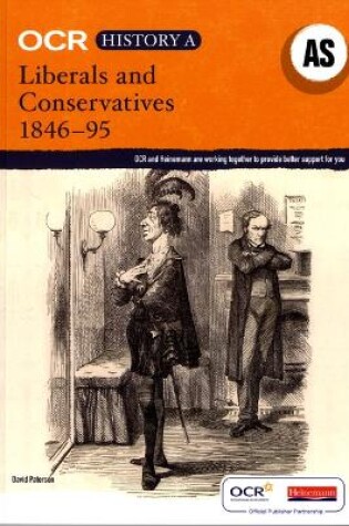 Cover of OCR A Level History A: Liberals and Conservatives 1846-1895