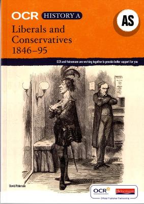 Book cover for OCR A Level History A: Liberals and Conservatives 1846-1895