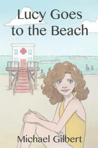 Cover of Lucy Goes to the Beach