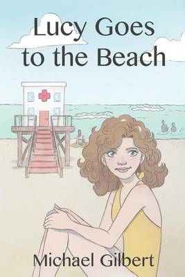 Book cover for Lucy Goes to the Beach