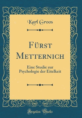 Book cover for Fürst Metternich