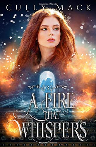 Book cover for A Fire That Whispers