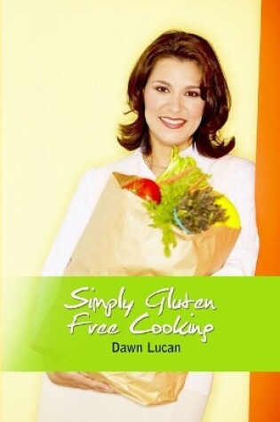 Cover of Simply Gluten Free Cooking