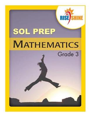 Book cover for Rise & Shine SOL Prep Grade 3 Mathematics